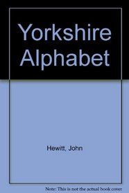 Yorkshire Alphabet