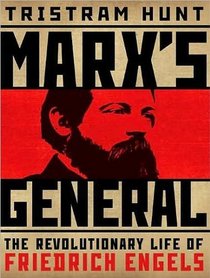 Marx's General: The Revolutionary Life of Friedrich Engels (Audio CD) (Unabridged)