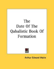 The Date Of The Qabalistic Book Of Formation