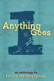 Anything Goes (Volume 1)