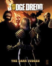 Judge Dredd Classics: The Dark Judges