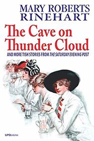 The Cave on Thunder Cloud (Illustrated): And More Tish Stories from 