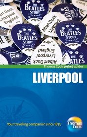 Liverpool Pocket Guide, 2nd (Thomas Cook Pocket Guides)