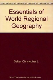 Essentials of World Regional Geography (Saunders Golden Sunburst Series)