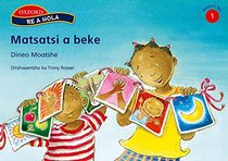 Matsatsi a Beke (RE a Hola Sesotho Boemo 1 - 6) (Zulu Edition)