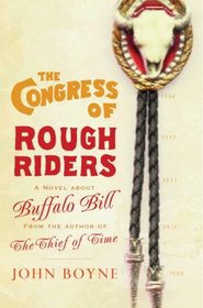 The Congress of Rough Riders