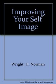 Improving Your Self Image