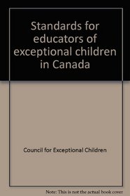 Standards for educators of exceptional children in Canada