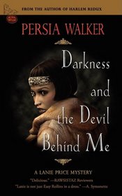 Darkness and the Devil Behind Me (Lanie Price, Bk 1)