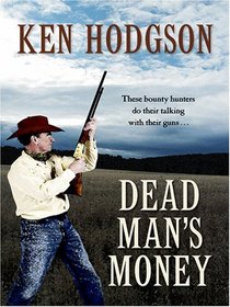 Dead Man's Money (Large Print)