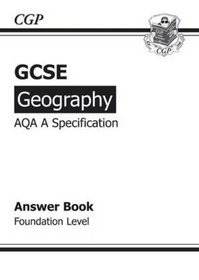 GCSE Geography AQA A Answers (for Workbook) Foundation