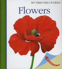 Flowers (First Discovery Series)