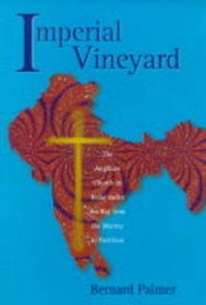 Imperial Vineyard: The Anglican Church in India Under the Raj from the Mutiny to Partition