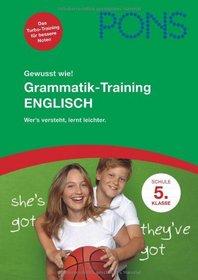 PONS Gewusst wie! Grammatik-Training Englisch 5. Klasse