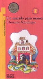 UN Marido Para Mama (Coleccion Torre de Papel) (Spanish Edition)