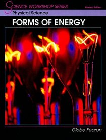 Physical Science: Forms of Energy (Science Workshop)