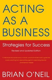 Acting as a Business: Strategies for Success