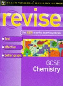 GCSE Chemistry (Teach Yourself Revision Guides)