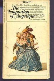 The Temptation of Angelique (Angeique series, Book 7)