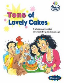 Tons of Lovely Cakes: Book 3 (Literacy Land)