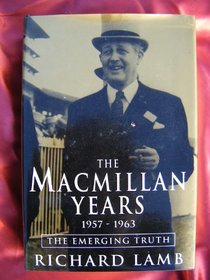 The Macmillan Years, 1957-63: The Emerging Truth