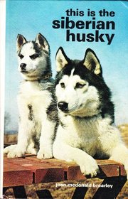 This Is the Siberian Husky (Ps707)