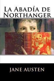 La Abada de Northanger (Spanish Edition)