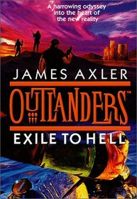 Exile to Hell (Outlanders, Bk 1) (Audio Cassette) (Abridged)