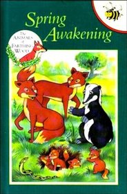Animals of Farthing Wood Buzz Books: Spring Awakening (The Animals of Farthing Wood Buzz Books)