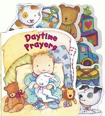 Daytime Prayers (Prayer Board Books)
