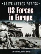US Forces in Europe: 1st US Infantry and 2nd US Armored Division