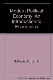Modern Political Economy: An Introduction to Economics