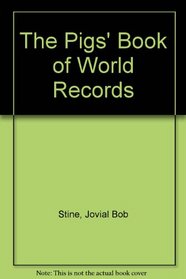 Pigs' Book of World Records