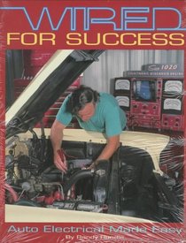 Wired for Success: Auto Electrical Made Easy