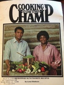 Cooking for the champ