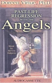 Past-Life Regression With the Angels