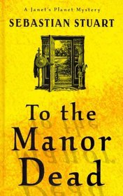 To the Manor Dead (Thorndike Mystery)