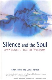 Silence and the Soul: Awakening Inner Wisdom
