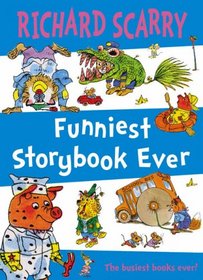 Funniest Storybook Ever: Complete & Unabridged (Book & CD)