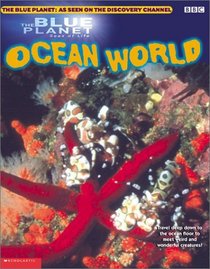 Blue Planet: Ocean World (Blue Planet)