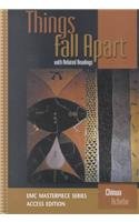 Things Fall Apart: With Related Readings (The Emc Masterpiece Series Access Editions)