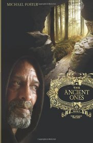 The Ancient Ones: The Legacy Trilogy Book Three