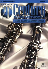 Belwin 21st Century Band Method, Bass Clarinet: Level 1