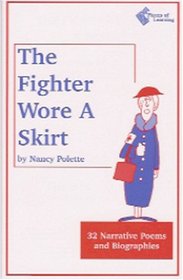 The Fighter Wore a Skirt