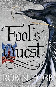 The Fool's Quest (Fitz and the Fool, Bk 2)