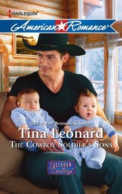 The Cowboy Soldier's Sons (Callahan Cowboys, Bk 8) (Harlequin American Romance, No 1418)