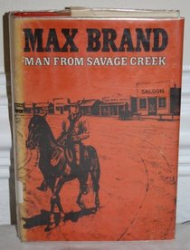 Man from Savage Creek (Silver star westerns)