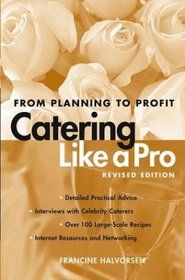 Catering Like a Pro : From Planning to Profit