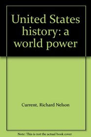 United States history: a world power