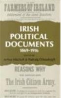 Irish Political Documents 1869-1916 (History S.)